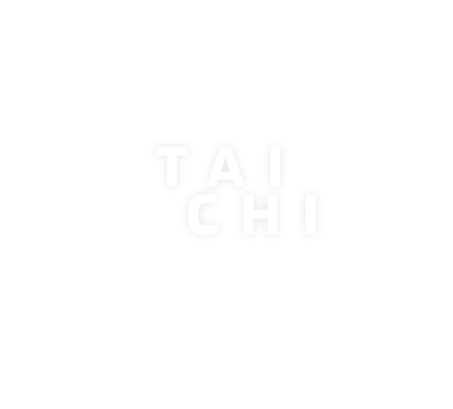 TAI CHI